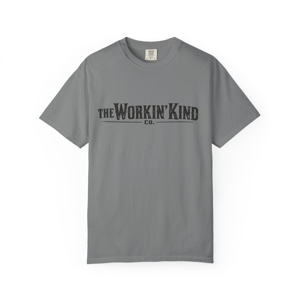 The Workin’ Kind Co. T-Shirt•Front Logo•Unisex