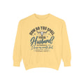 Occasionally, I Keep My Mouth Shut Sweatshirt