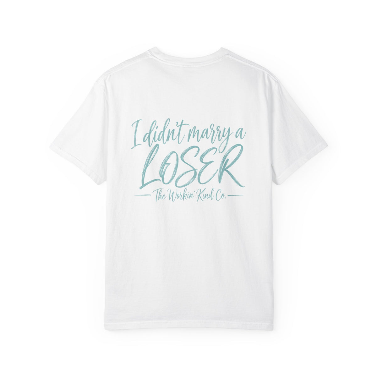 I Didn’t Marry A Loser