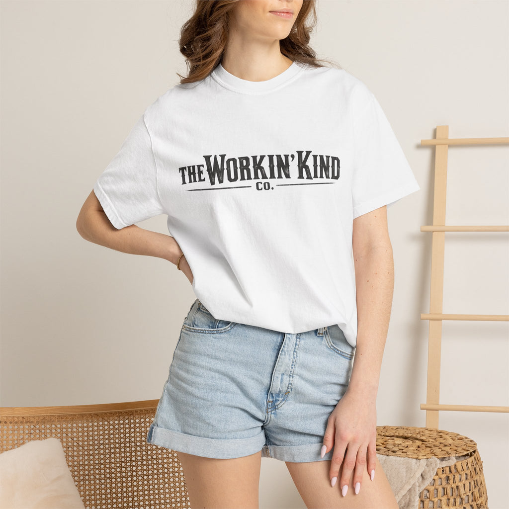 T-Shirt — "The Workin' Kind" Front with "It's Hotter Than Two Rats in a Wool Sock" Graphic Back