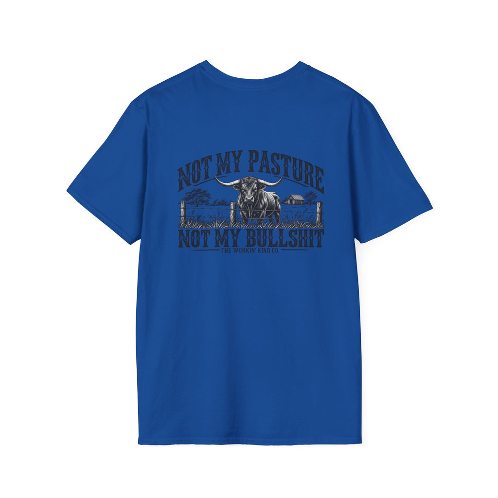 Not My Pasture Men’s T-Shirt